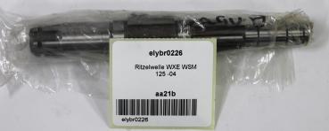 Ritzelwelle WXE WSM 125 -04